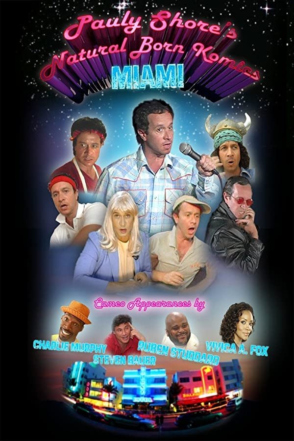 Постер Pauly Shore's Natural Born Komics: Miami